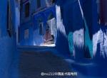 摩洛哥老城Chefchaouen，藍(lán)色之城，宛如夢境